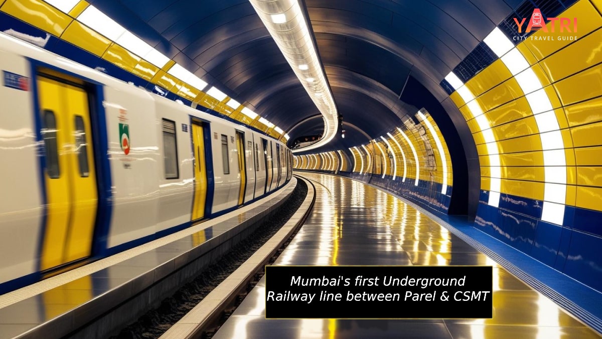 Mumbai’s First Underground Rail Line from Parel to CSMT – All You Need to Know