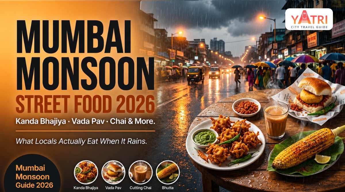 Mumbai Monsoon Street Food 2026: Kanda Bhajiya, Vada Pav, Chai &amp; More 