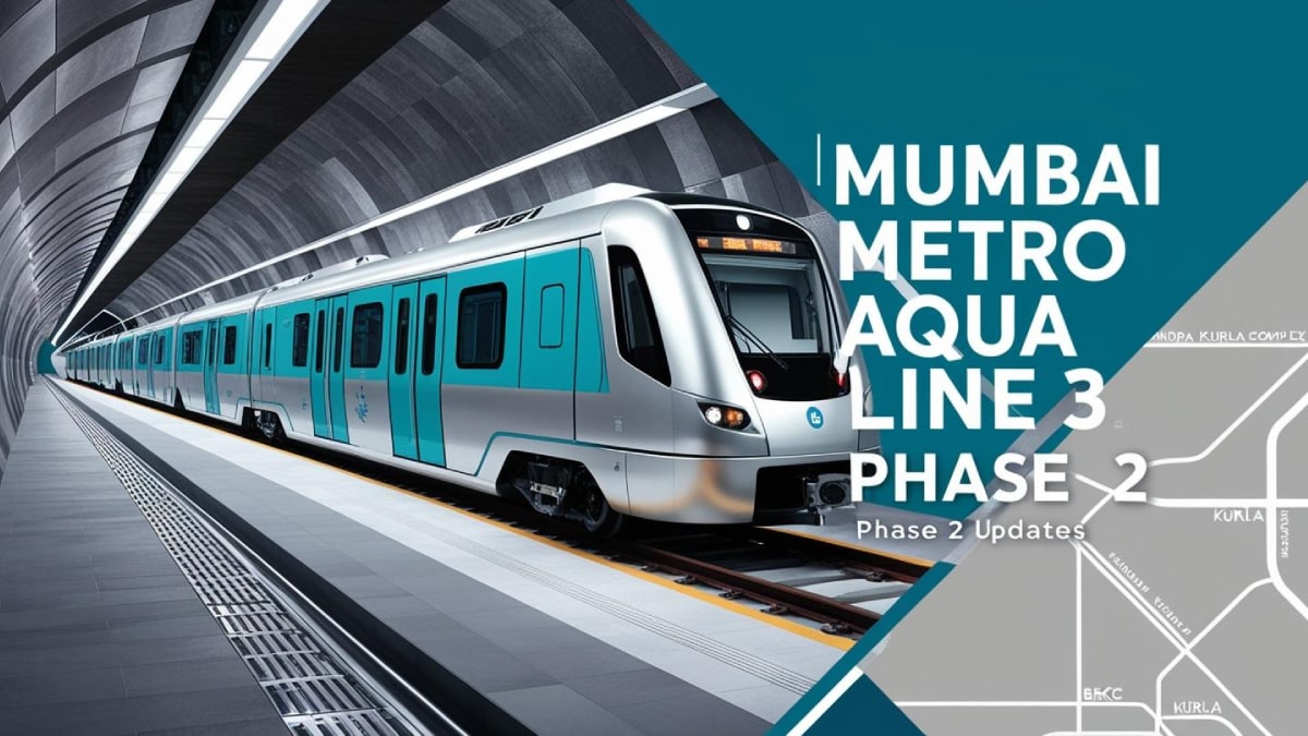 Mumbai Metro 3 Aqua Line Phase 2: The Latest Updates, Expected Completion, and Impact on City Life